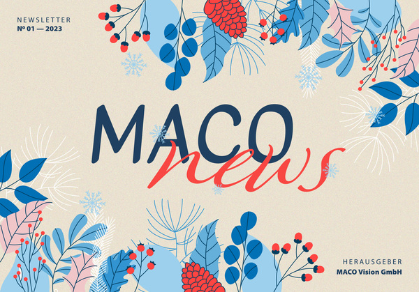 Newsletter N° 01 - 2023 mit dem Titel MACO news, umrahmt von winterlichen Pflanzen und Schneeflocken